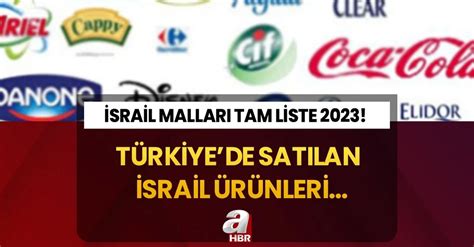 İSRAİL MARKALI ÜRÜNLER TAM LİSTE 2023!.